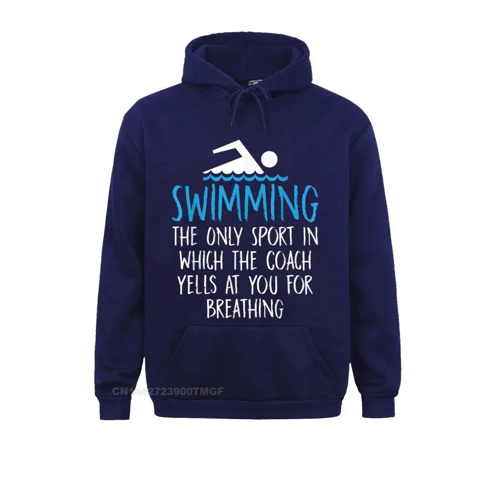 Swimming Only Sport Coach Yells at You for Breathing T-Shirt__20430 Birthday Hoodies Long Sleeve for Women Sweatshirts Geek Clothes Latest Swimming Only Sport Coach Yells at You for Breathing T-Shirt__20430navy