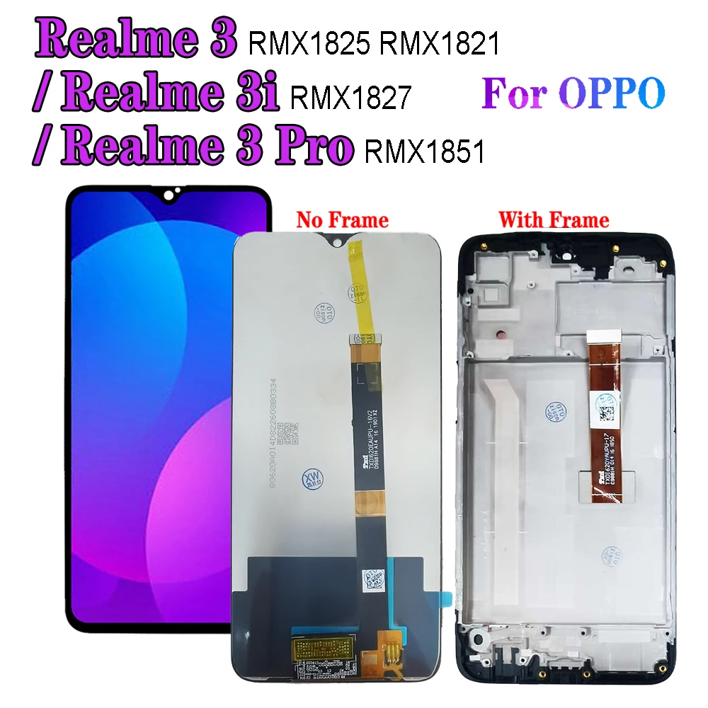 ЖК-дисплей Realme 3 3i с рамкой для OPPO Realme 3 Pro RMX1851, дисплей с сенсорным дигитайзером RMX1827, RMX1825, RMX1821, ЖК-дисплеи в сборе