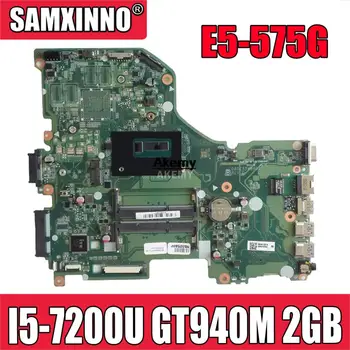 Billige E5-575G Mainboard Für Acer Aspire E5-575 E5-575G E5-574 F5-573 Motherboard I5-7200U CPU DAZAAMB16E0 Test Original 100%