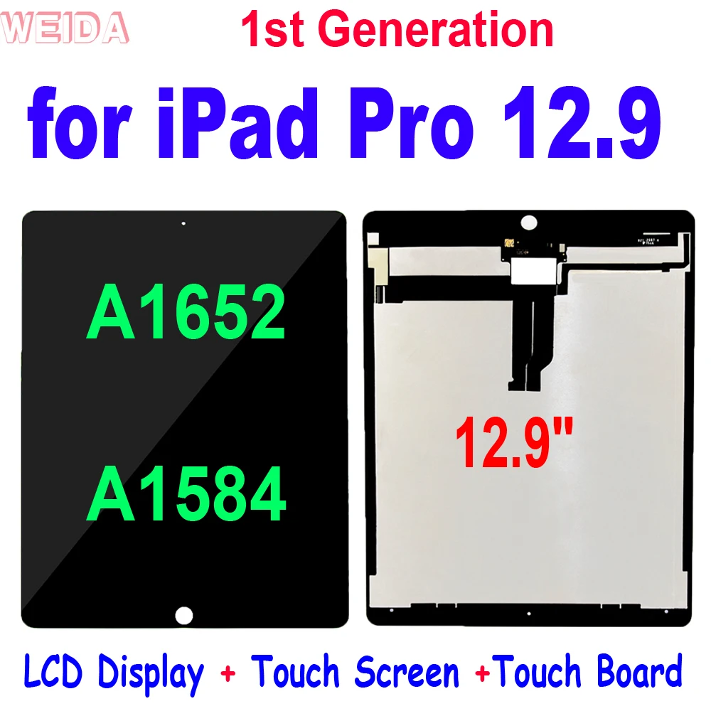 

12.9” Original LCD for iPad Pro 12.9 1st Gen A1652 A1584 LCD Display Touch Screen Digitizer Assembly Board for iPad Pro 12.9 LCD