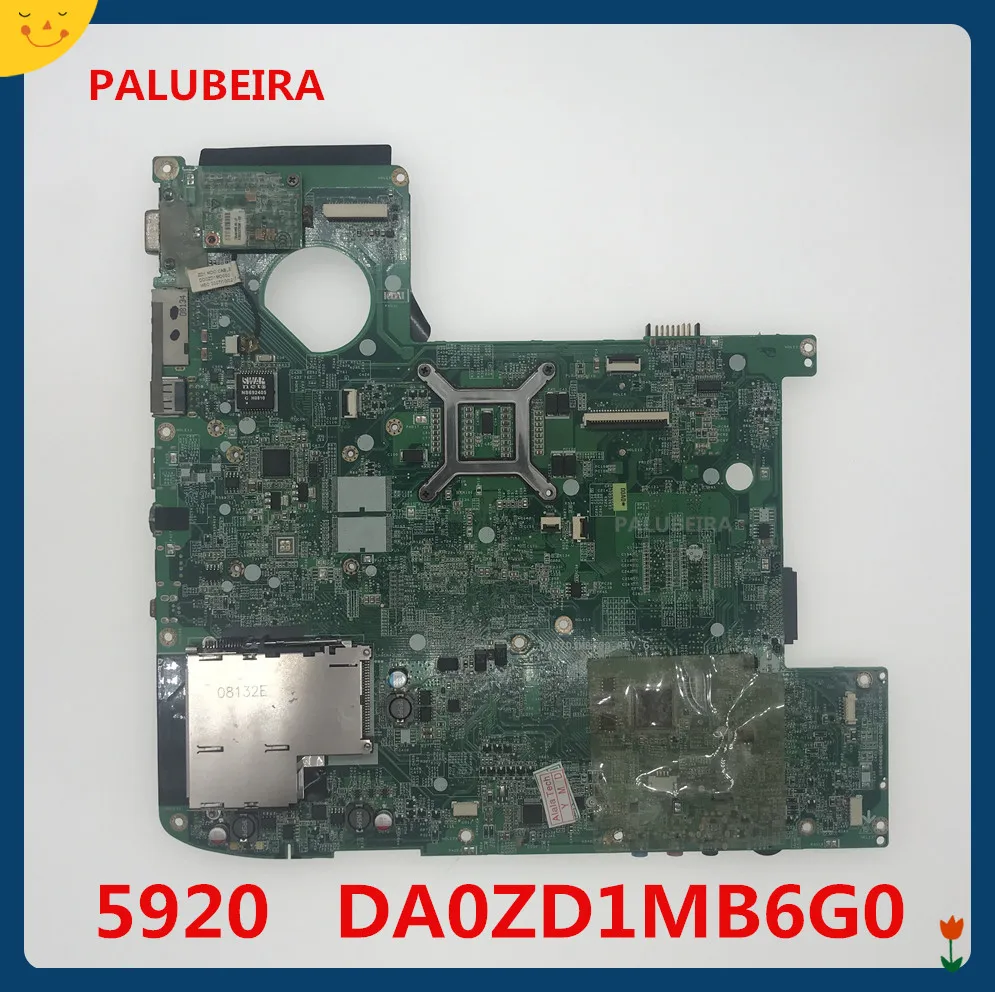 MBAKV06002 материнская плата для acer aspire 5920 ZD1 DA0ZD1MB6G0 31ZD1MB00B0 Быстрая