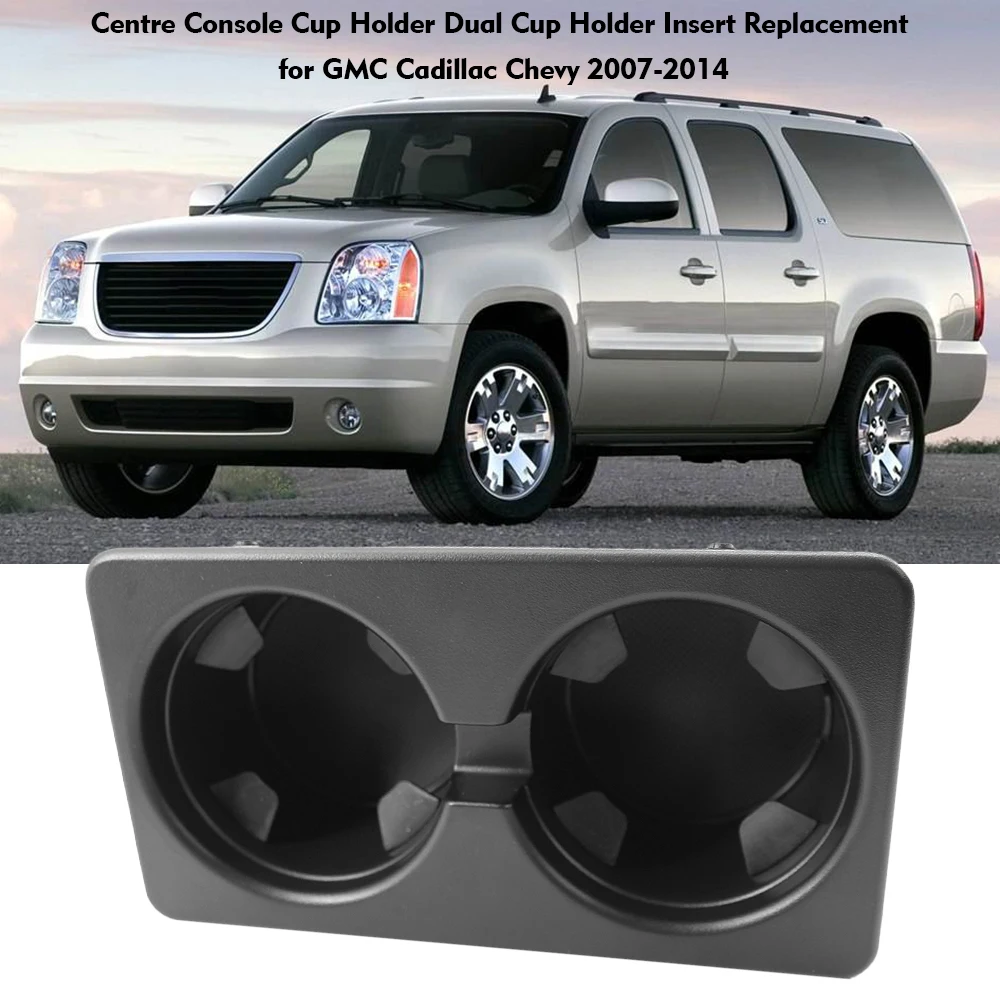 Уникальный для GMC Cadillac Chevy 2007- 19154712 центральная консоль подстаканник двойной подстаканник Сменная вставка