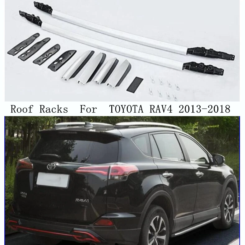 

Roof Rack For TOYOTA RAV4 RAV 4 2013-2018 Aluminum Alloy Rails Bar Luggage Carrier Bars top bar Racks Rail Boxes