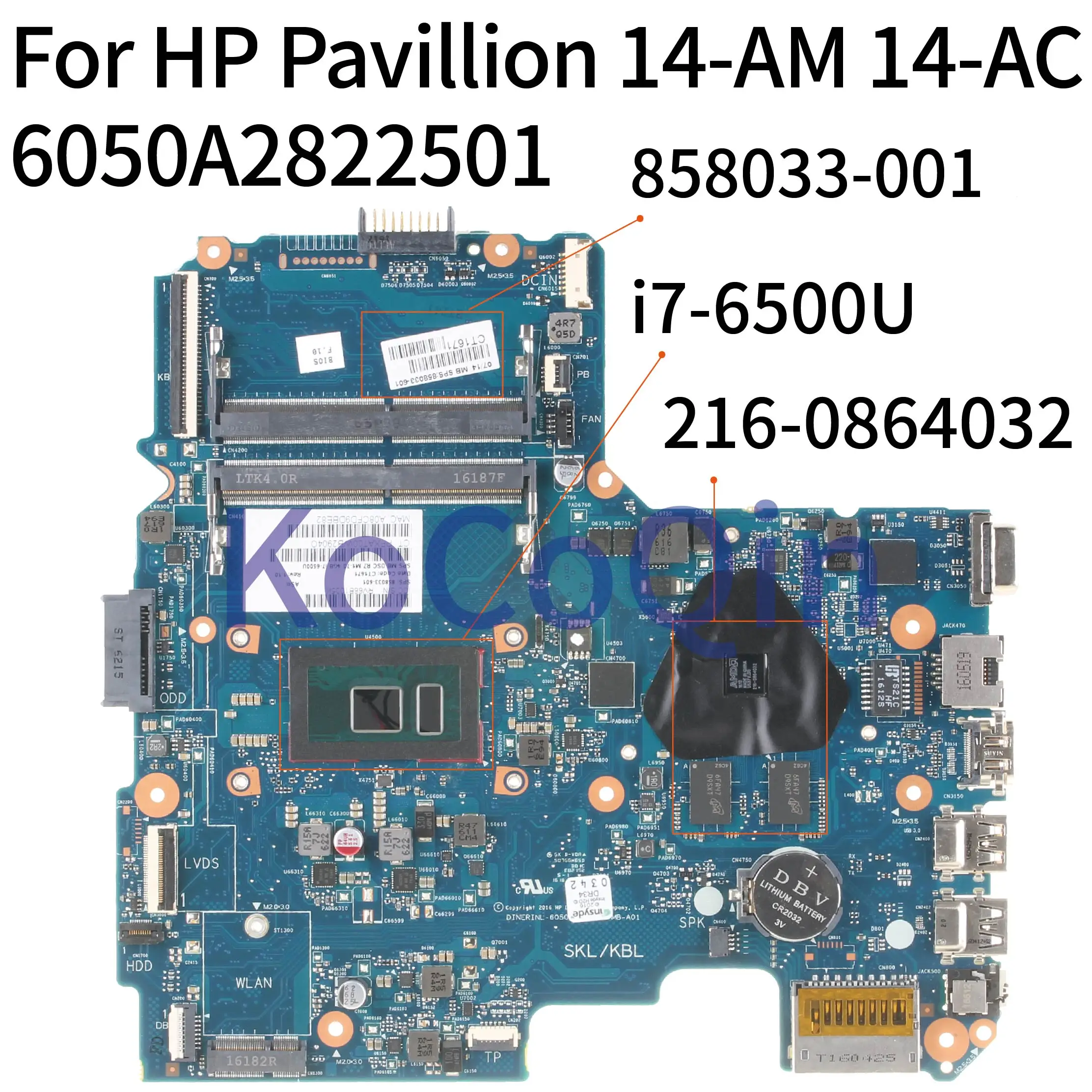 incredible KoCoQin Laptop motherboard For HP Pavillion 14-AM 14-AC I7-6500U Mainboard SR2EZ 6050A2822501 85803