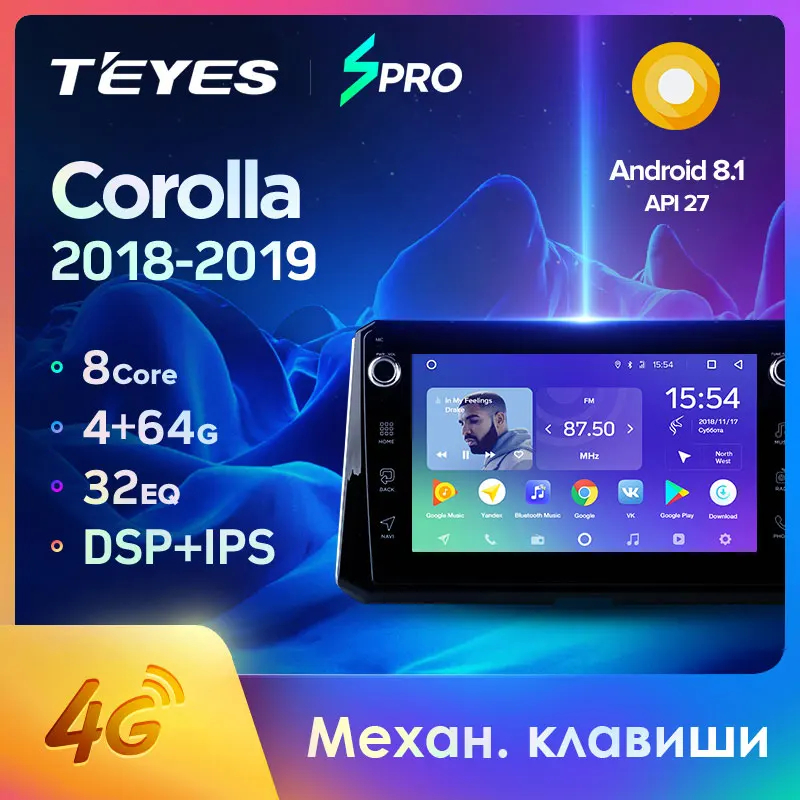 TEYES SPRO For Toyota Corolla- Car Radio Multimedia Video Player Navigation GPS Android 8.1 No 2din 2 din dvd