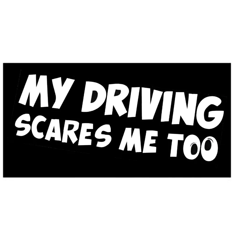 

My Driving,scares Me Too Car Stickers and Decal Bumper Window for Bmw E60 Cover Scratches Waterproof Accessories PVC20cm X 6cm