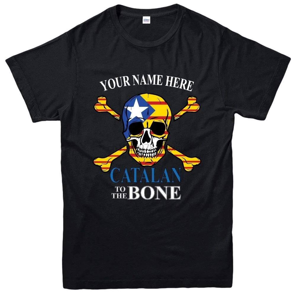 

Personalised Catalan To The Bone T Shirt Catalonia Flag Skull Design Tee Toptshirt Brand 2018 Male Short Sleeve Cool T Shirts