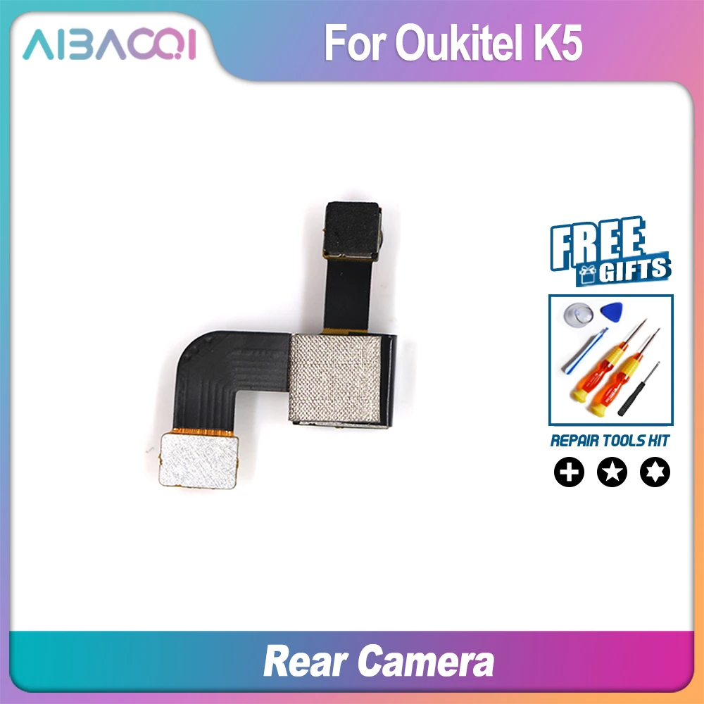 Высококачественная новая Оригинальная задняя камера AiBaoQi Oukitel K5 13 0 МП запасные