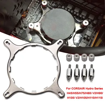

Water Cooler Mounting Bracket Hardware Kit CPU Heatsink Cooling Fan For CORSAIR Hydro Series H45 H55 H75 H80I V2 H100i V2 H115i