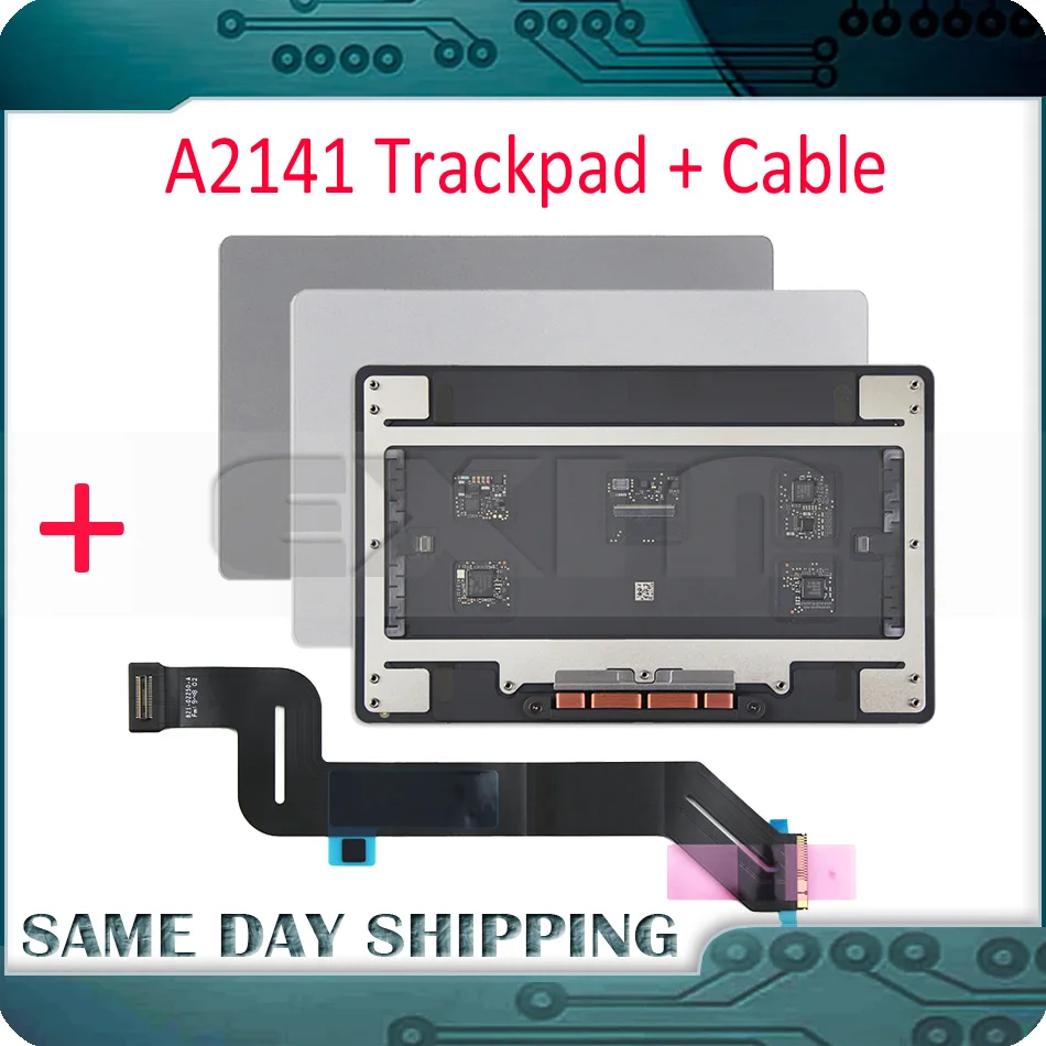 

New Touchpad for Macbook Pro Retina 16" A2141 Trackpad Touchpad Space Gray Grey or Silver Color EMC 3347 Late 2019 Year
