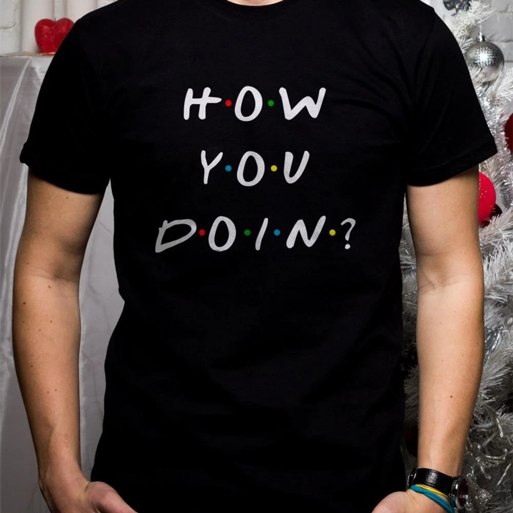 Joey Tribbiany How You Doin T Shirt 