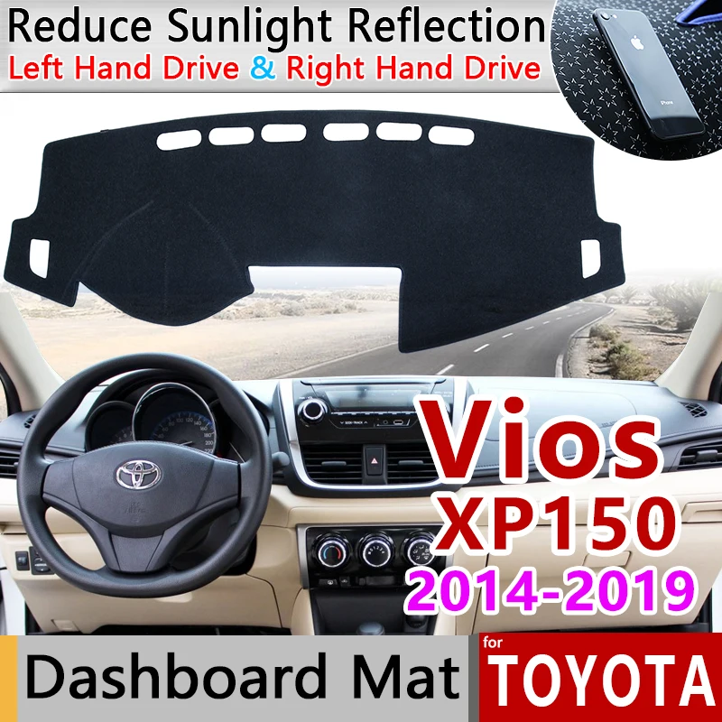 for Toyota Vios Limo Belta Soluna~ XP150 Anti-Slip Mat Dashboard Dash Cover Pad Sunshade Dashmat Car Accessories