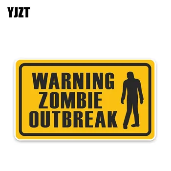 

YJZT 8.4*14.7CM Warning Sign Zombie Outbreak Accessories Car Stickers Bumper C30-0177