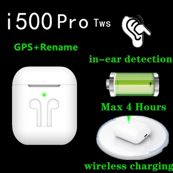 

New Original i500 Pro TWS change name function Wireless Bluetooth headset GPS Earbuds Bluetooth 5.0 Earphones Pk i9000 i200