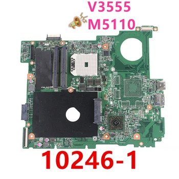 

New Notebook Motherboard For DELL Vostro V3555 M5110 For Laptop Motherboard 10246-1
