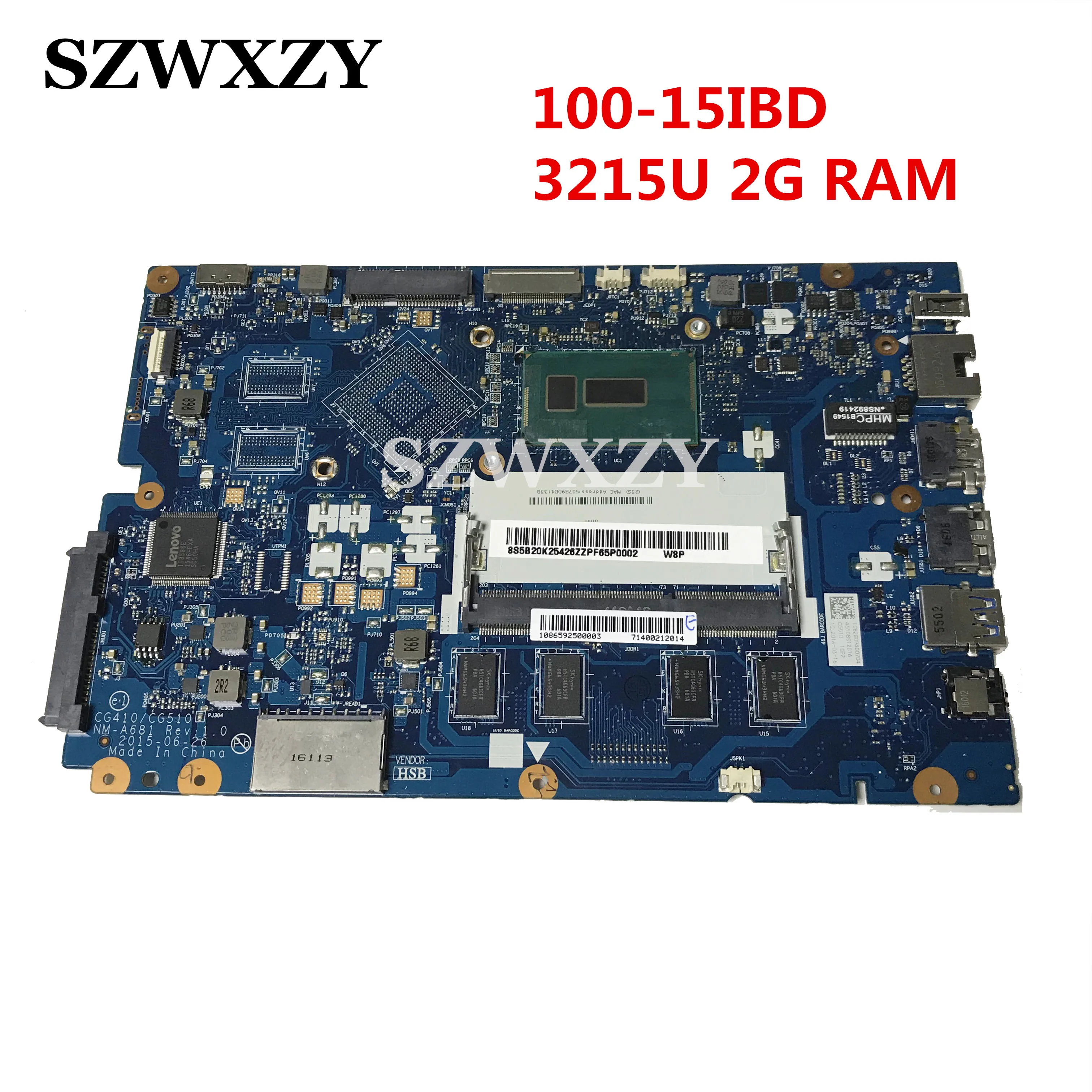 5B20K25426 материнская плата для ноутбука lenovo 100-15IBD CG410/CG510 NM-A681 с 3215U 2 Гб оперативной