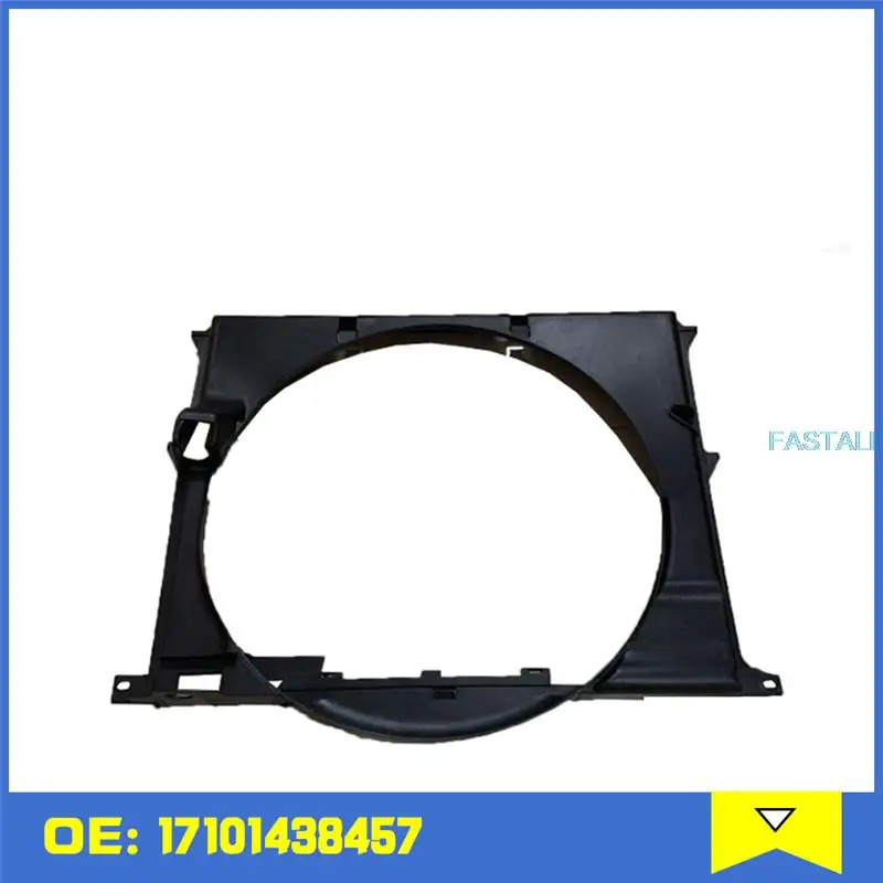 BMW E39/530 용 자동차 팬 가드 라디에이터 워터 탱크 팬 가드 17101438457 자동차 액세서리 고품질 제품 무료 배송