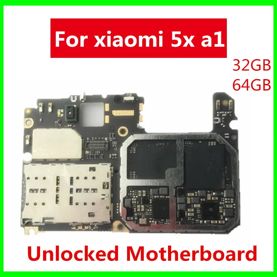 

100% Tested Full Work Original Unlock Motherboard For xiaomi 5X A1 Logic Board Full Working Mainboard For xiaomi 5X A1 32gb 64gb