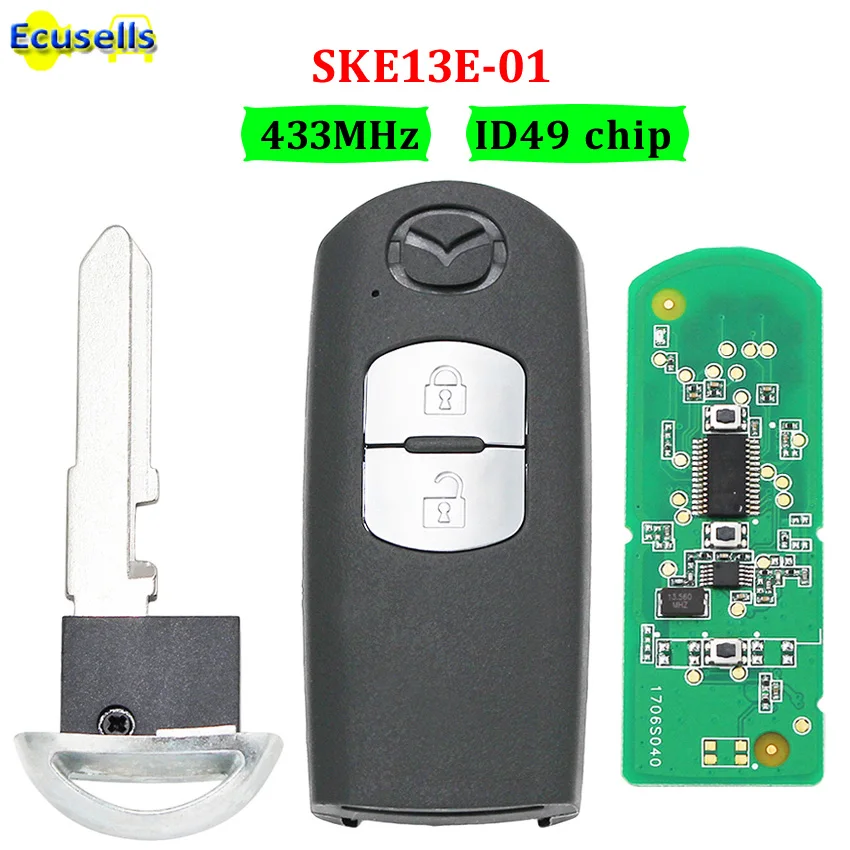

High quality smart 2 button Remote Key Fob 434Mhz ID49 49 chip for Mazda 3 6 CX-4 CX-5 MX-5 SKE13E-01 Uncut Blade