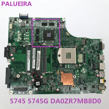 

PALUBEIRA MB.PTY06.001 MBPTY06001 DA0ZR7MB8D0 for acer aspire 5745 5745G laptop motherboard HM55 with graphics card chips DDR3