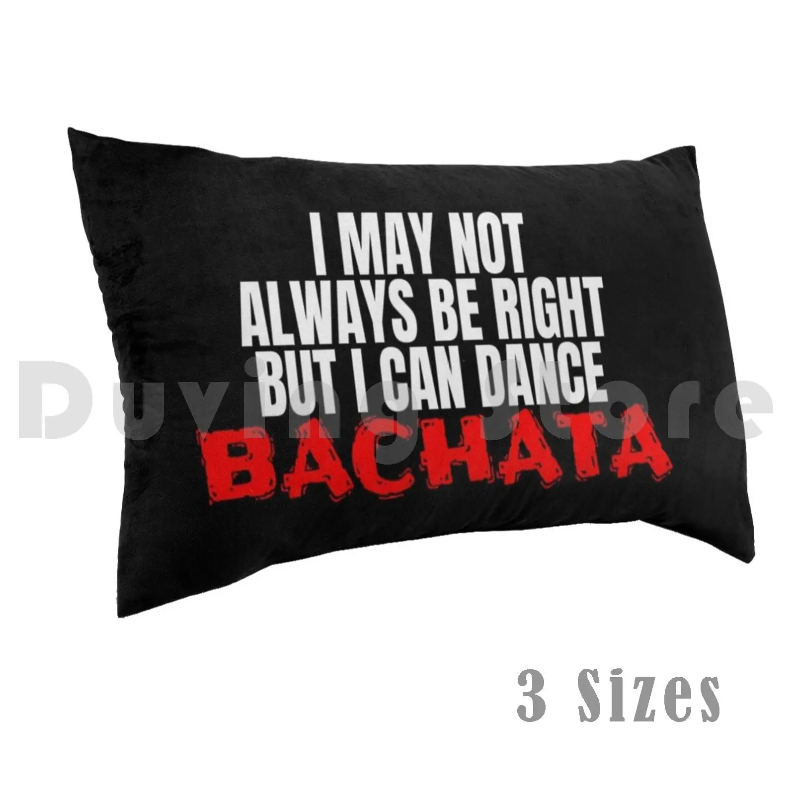 

Funny Dance Bachata Merch Pillow Case DIY 40x60 Bachata Bachata Bachata Bachata Salsa Y Bachata