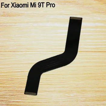 

Test Good For Xiaomi Mi 9T Pro Main Board Flex Cable Replacement XiaomiMi9TPro Mother board Flex Cable For Xiaomi Mi 9 T Pro