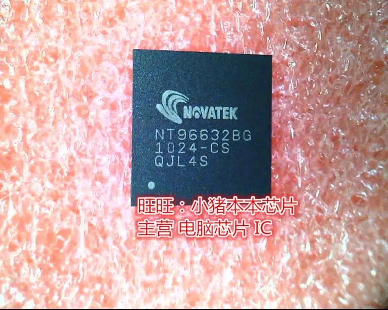 

Brand new original NT96632BG BGA in stock in stock