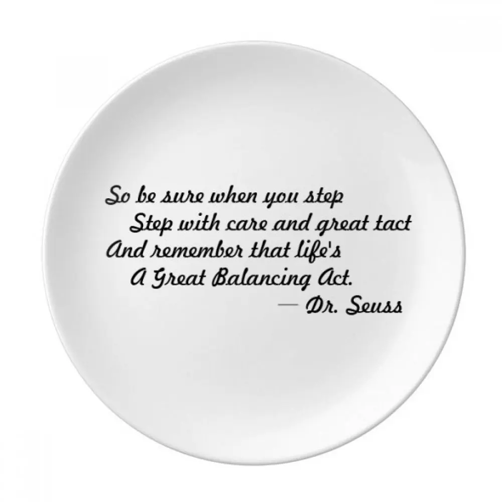 

Care And Tact Give You Balance Life Quotes Dessert Plate Decorative Porcelain 8 inch Dinner Home