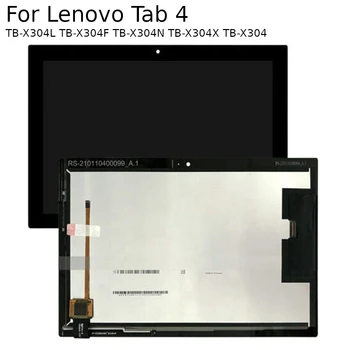 

Touch Panel LCD Display 10.1'' Inch For Lenovo Tab 4 TB-X304L TB-X304F TB-X304N TB-X304X TB-X304 Touch Screen Digitizer A