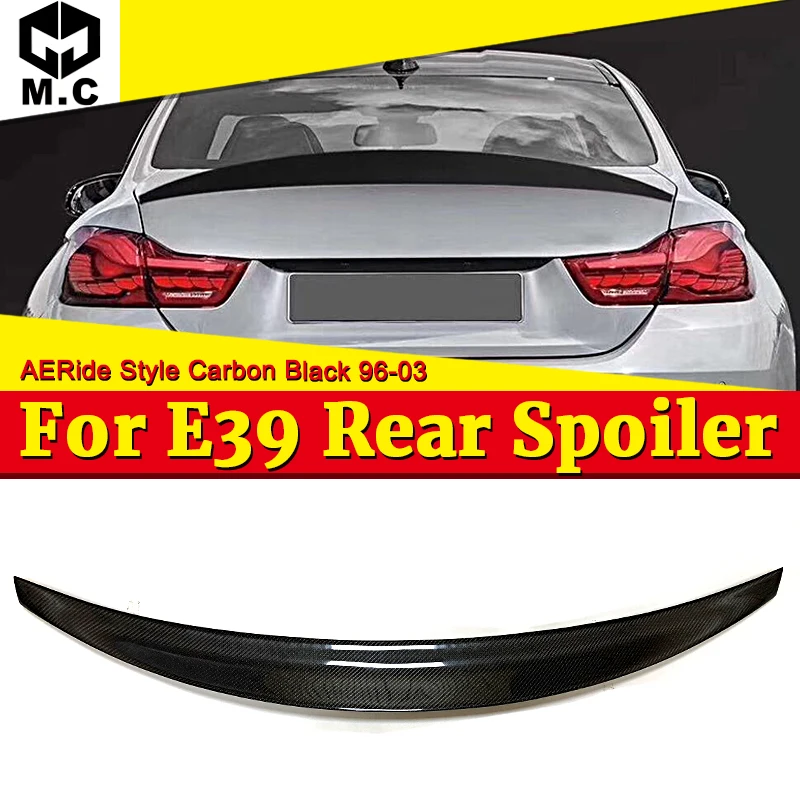 

Rear Trunk Wing Spoiler For BMW 5 Series E39 Carbon Fiber high kick Spoiler Boot Lid 520i 523i 525i 528i 530i Ride Style 1996-03