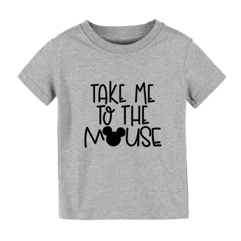 Детская футболка с принтом «Take Me To The mouse» рубашка для мальчиков и девочек детская одежда для малышей забавные уличные футболки FF-9 - Цвет: Серый