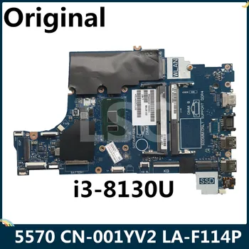 

LSC For DELL Inspiron 15 5570 Laptop Motherboard CN-001YV2 001YV2 01YV2 SR3W0 i3-8130U CAL60 LA-F114P DDR4