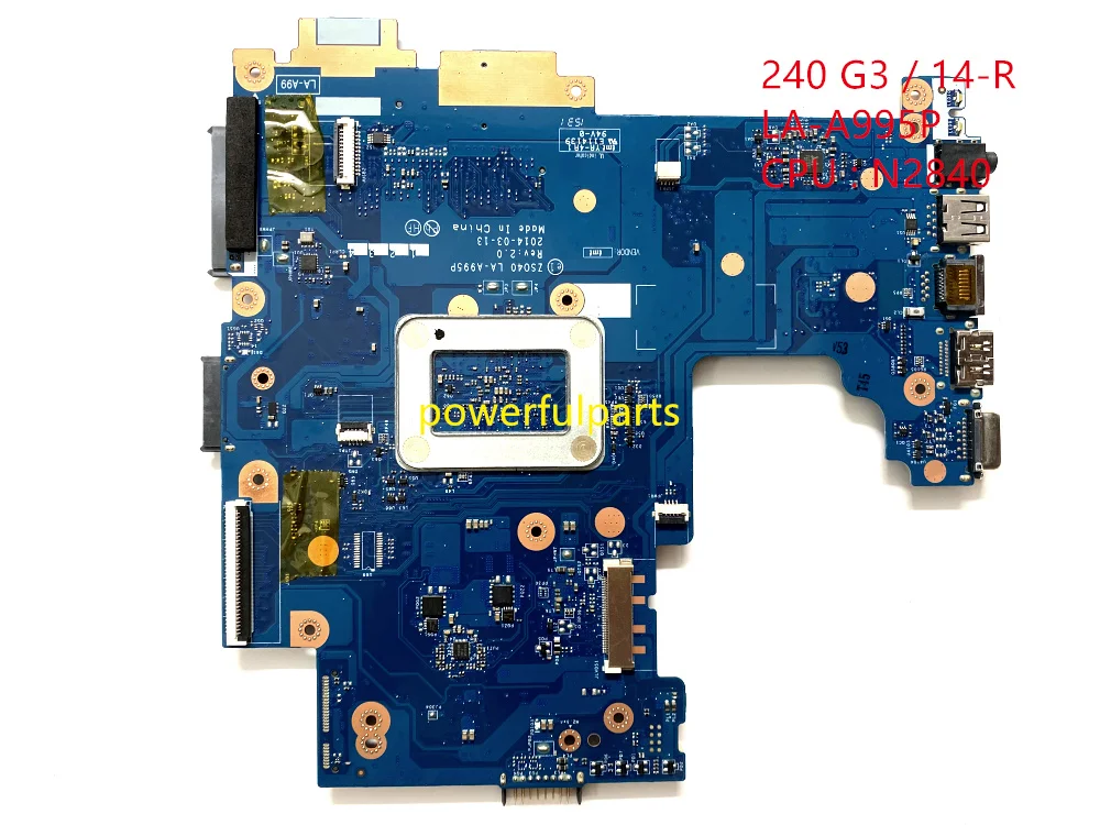 100% new 788004-501 788004-001 Notebook motherboard N2840 CPU ZS040 LA-A995P DDR3 For HP 240 G3 14-R