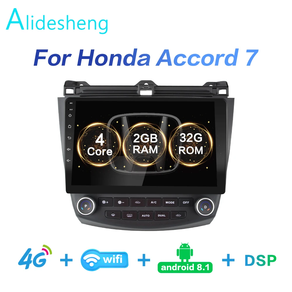 

2G+32G DSP 10.1 Android 8.1 2Din 4G NET Car Radio Multimedia Video Player for Honda Accord 7 2003 2004 2005 2006 2007 WiFi BT