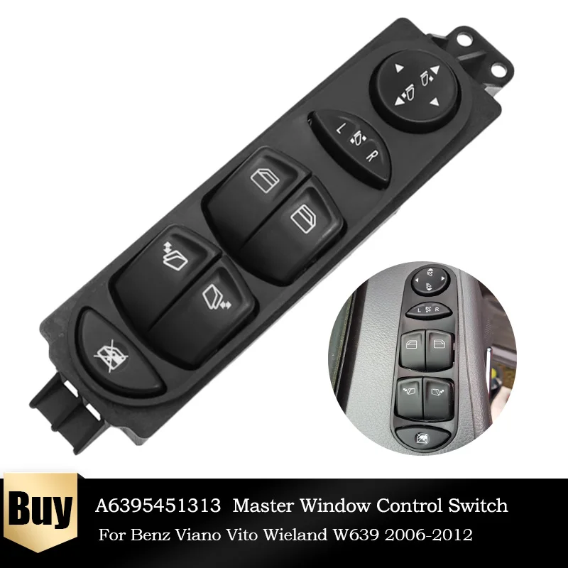 

6395451313 Front Left Driver Side Power Master Window Control Switch Regulator for Benz Viano Vito W639 2006-2012 A6395451313