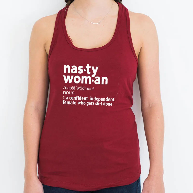 С надписью "Nasty woman" майка Повседневное уличная Hipster без рукавов жилет смешной девушка возможностей с глубоким вырезом и Для летних вечеринок пикантные Топы дропшиппинг