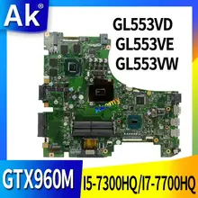 تبادل!!! ROG محمول اللوحة الأم ل ASUS GL553VD GL553VE GL553VW GL553V GL553 اللوحة الأصلية GTX1050M GTX960M i7/i5 cpu(China)
