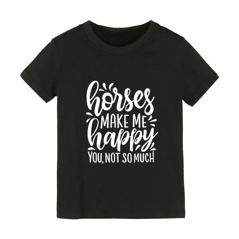 Детская футболка с изображением лошадей и надписью «Make Me Happy you not so much» рубашка для мальчиков и девочек детская одежда для малышей забавные уличные футболки CZ-151 - Color: Black