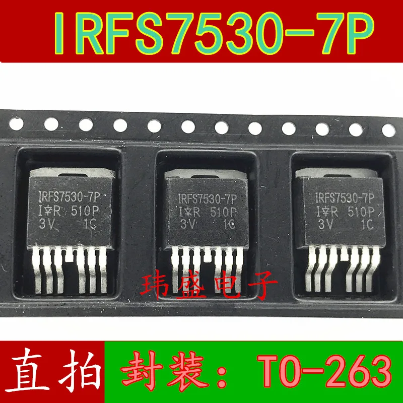 

10pcs/lot IRFS7530-7P IRFS7530-7PPBF TO-263