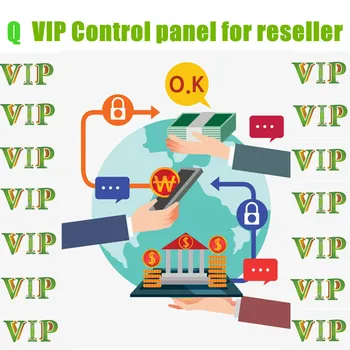 

VIP control panel for reseller