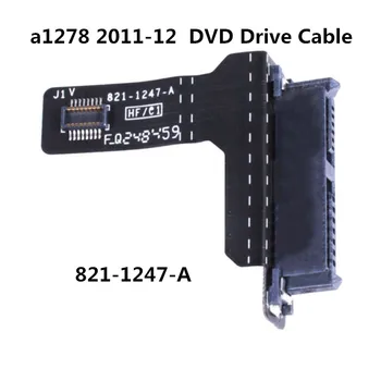

Laptop A1278 DVD Connector Board Optical Drive Flex Cable 821-1247-A For Macbook Pro 13" A1278 2011 2012 Year 922-9770