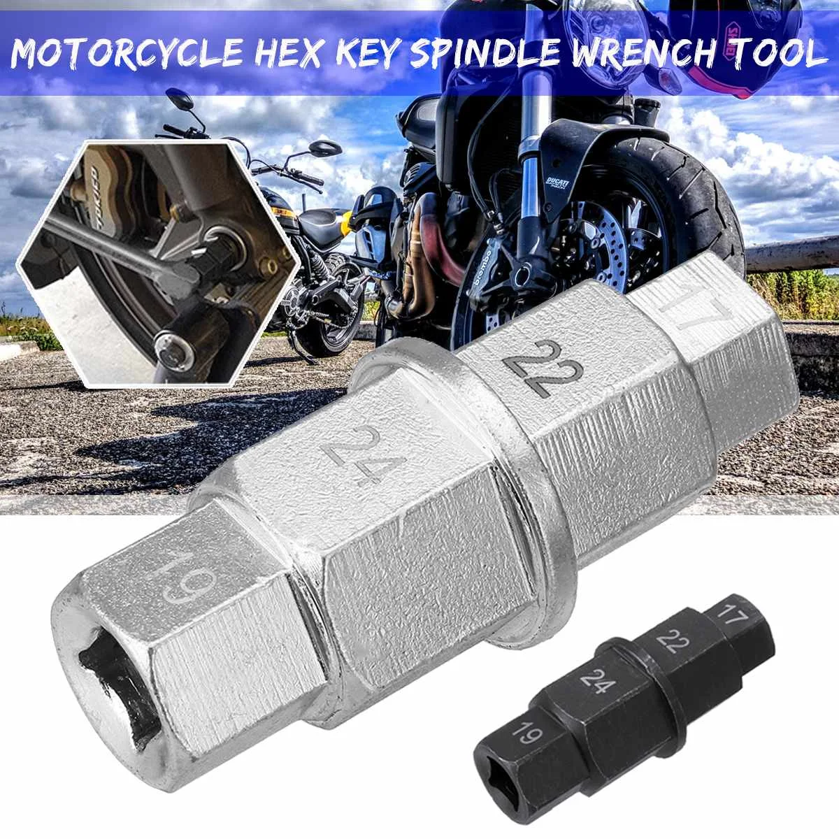 

Universal Motorcycle 3/8" Tire Wheel Axle Hex Key Spindle Driver Removal Wrench Tool 17/19/22/24mm