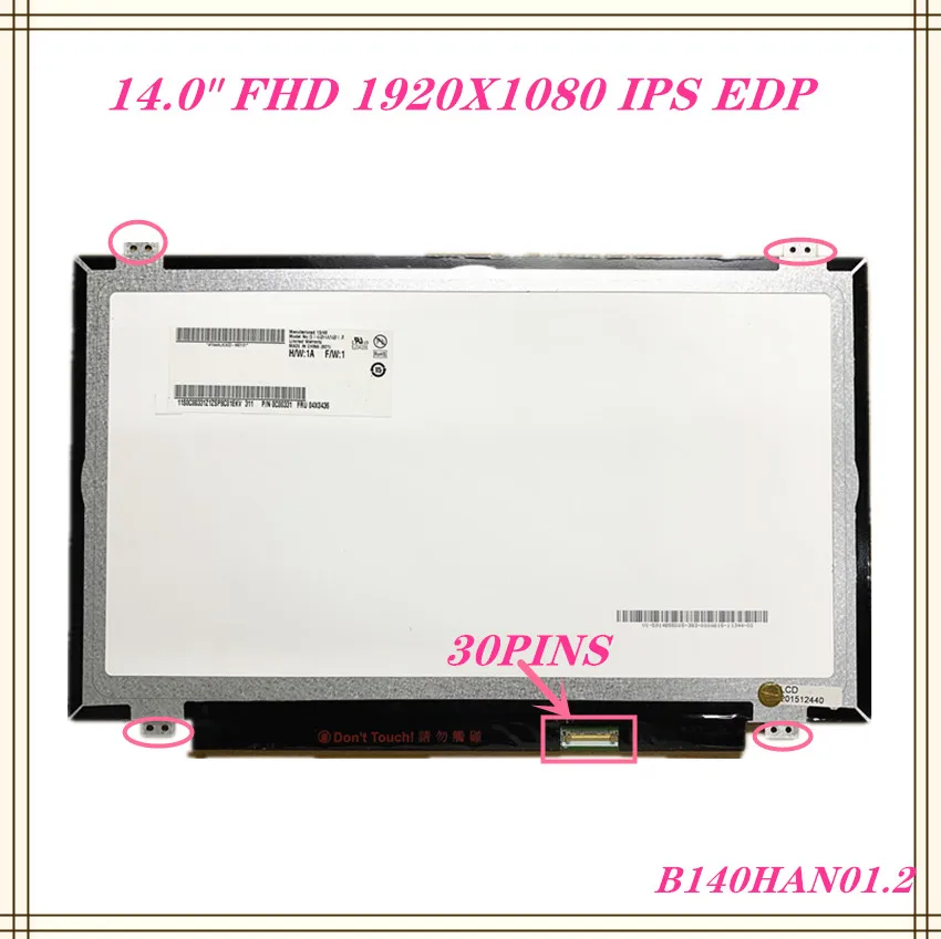 Бесплатная доставка B140HAN01.1 2 3 4 фотолампы 43 45 N46 LP140WF1 SPB1 30pin для Lenovo Y40 E440 T450 T440P T440S LCD