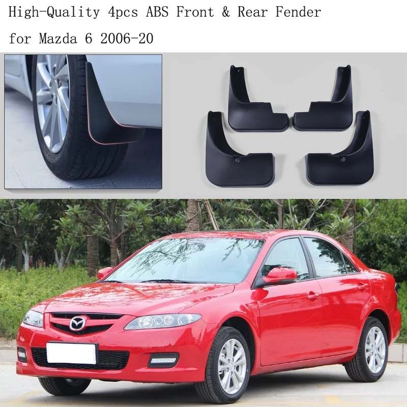 

High-Quality 4pcs ABS Front & Rear Fender for Mazda 6 2006-20 Car Mud Flaps Splash Guard Mudguard Mudflaps Accessories