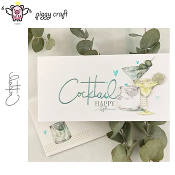 

Piggy Craft metal cutting dies cut die mold Cocktail letter Scrapbook paper craft knife mould blade punch stencils dies