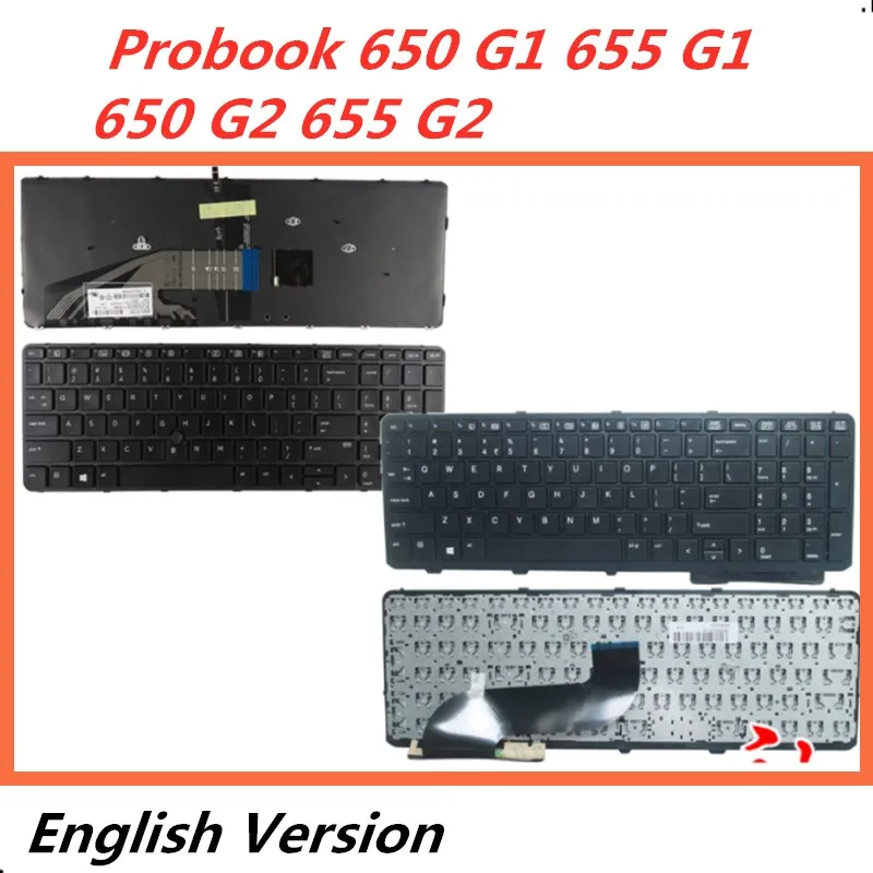 

Laptop English Keyboard For HP Probook 650 G1 655 G1/650 G2 655 G2 Notebook Replacement layout Keyboard