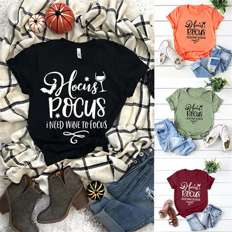 

Women Halloween Hocus Pocus I Need Wine To Focus Top Tee Casual Soft Hipster Streetwear Crew Neck Summer Letters T-Shirt