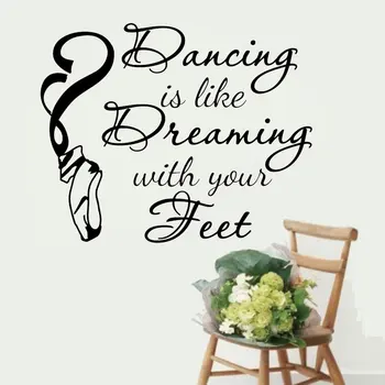 

Dancing Is Like Dreaming With Your Feet Quotes Wall Sticker Decor Girls Room Decals Dancer Ballerina Ballet Shoes Murals 4544