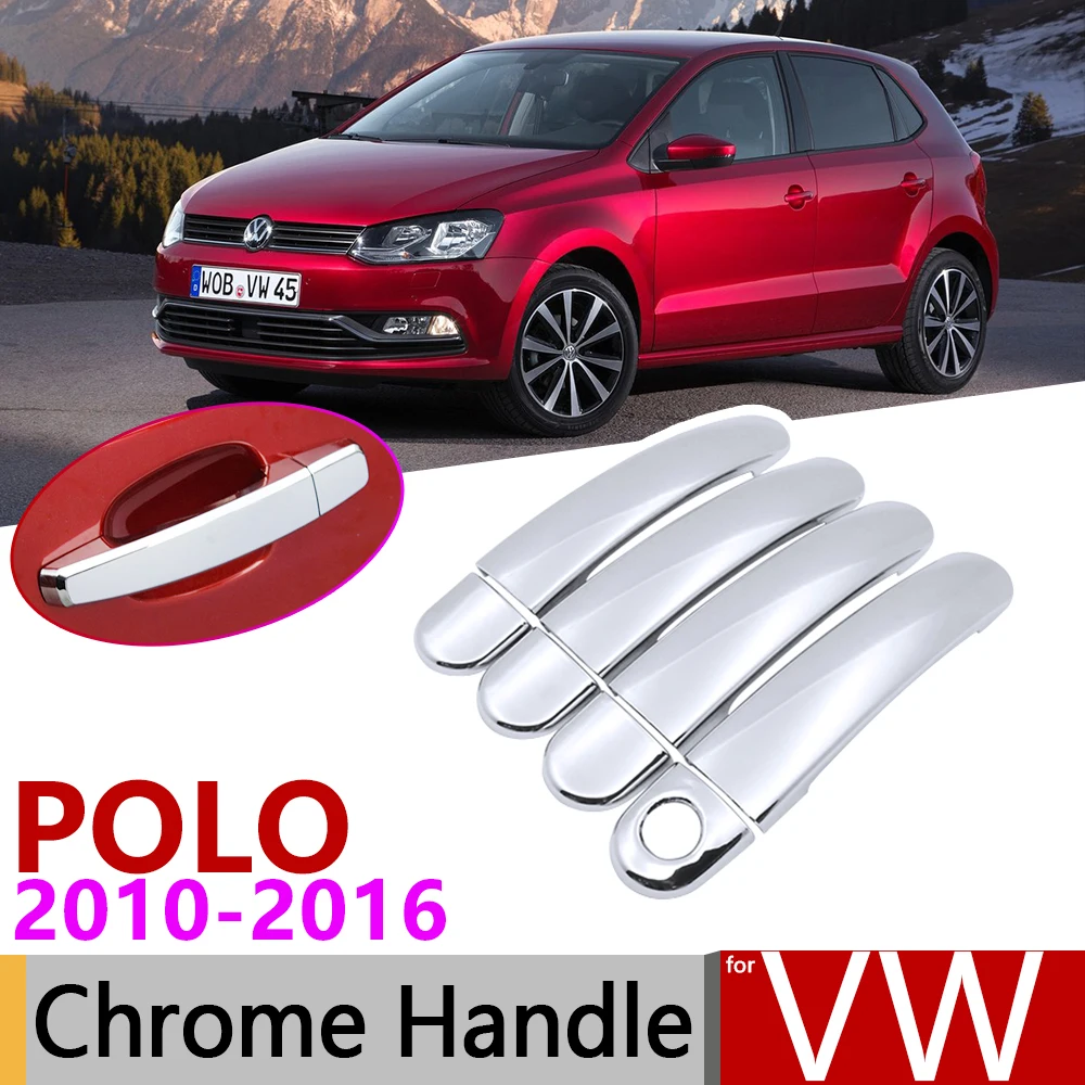 for Volkswagen VW POLO 6R 6C MK5 2010~2016 Chrome Door Handle Cover Car Accessories Stickers Trim S