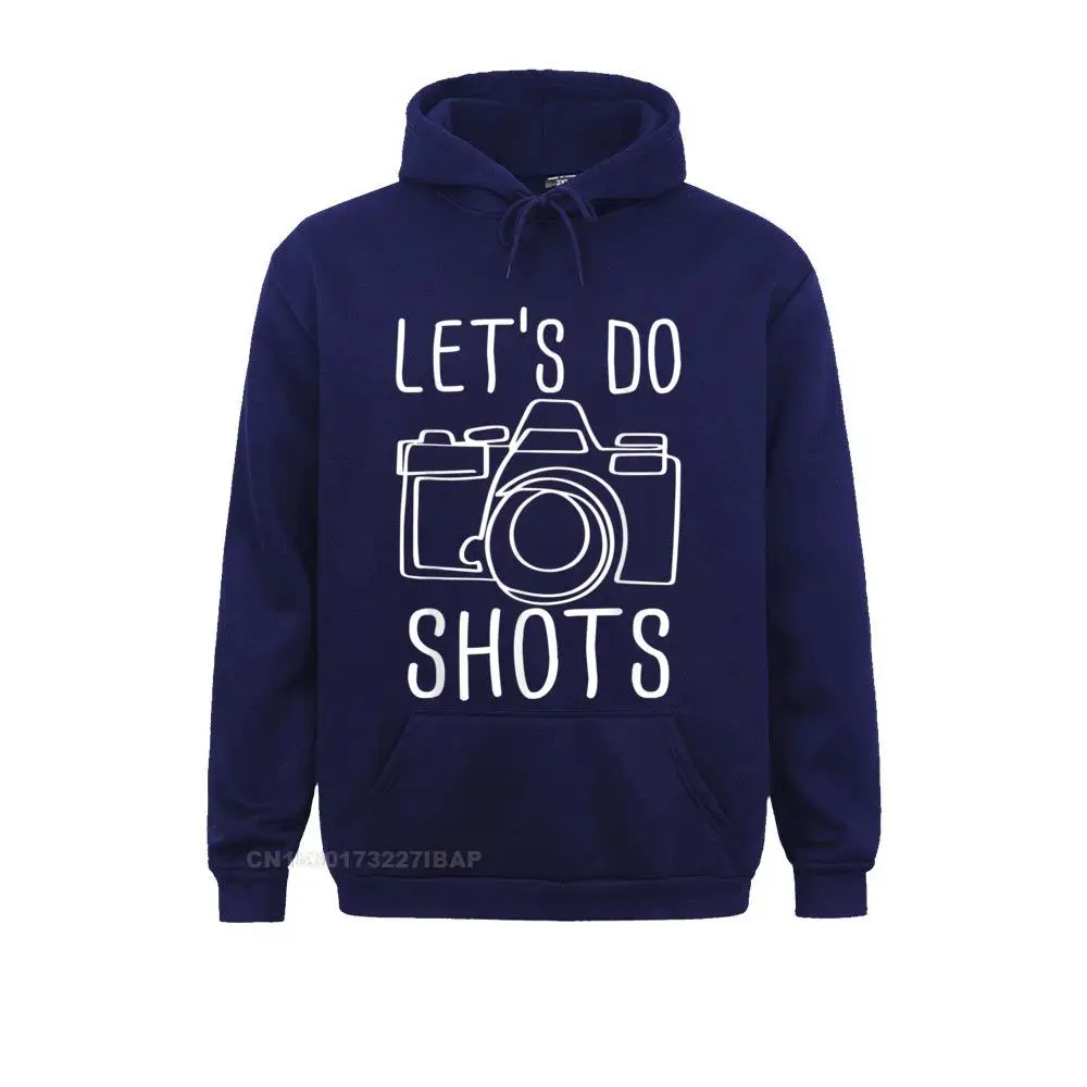 Let's Do Shots Funny Camera Photographer T-Shirt Unique Street Long Sleeve Summer/Autumn Hoodies Plain Hoods Man Sweatshirts